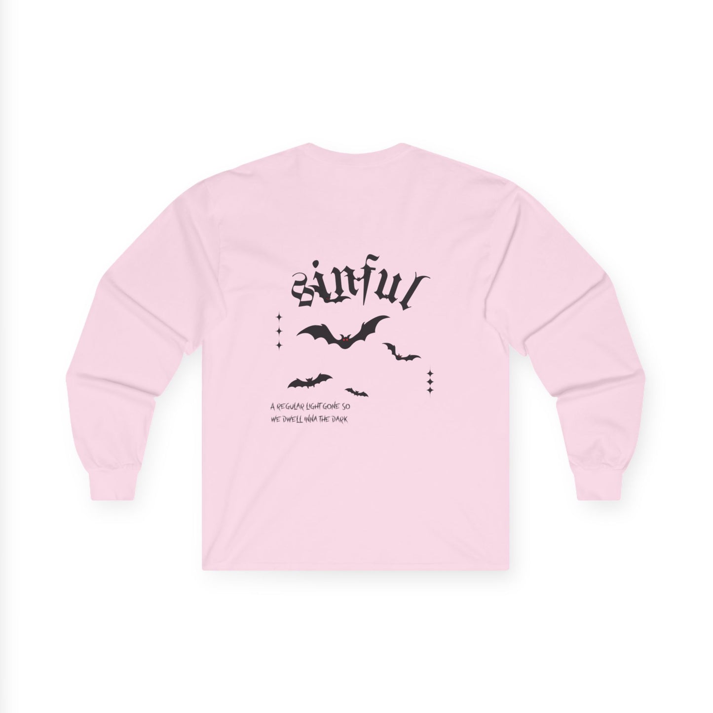 Sinful/ long sleeve sweatshirt