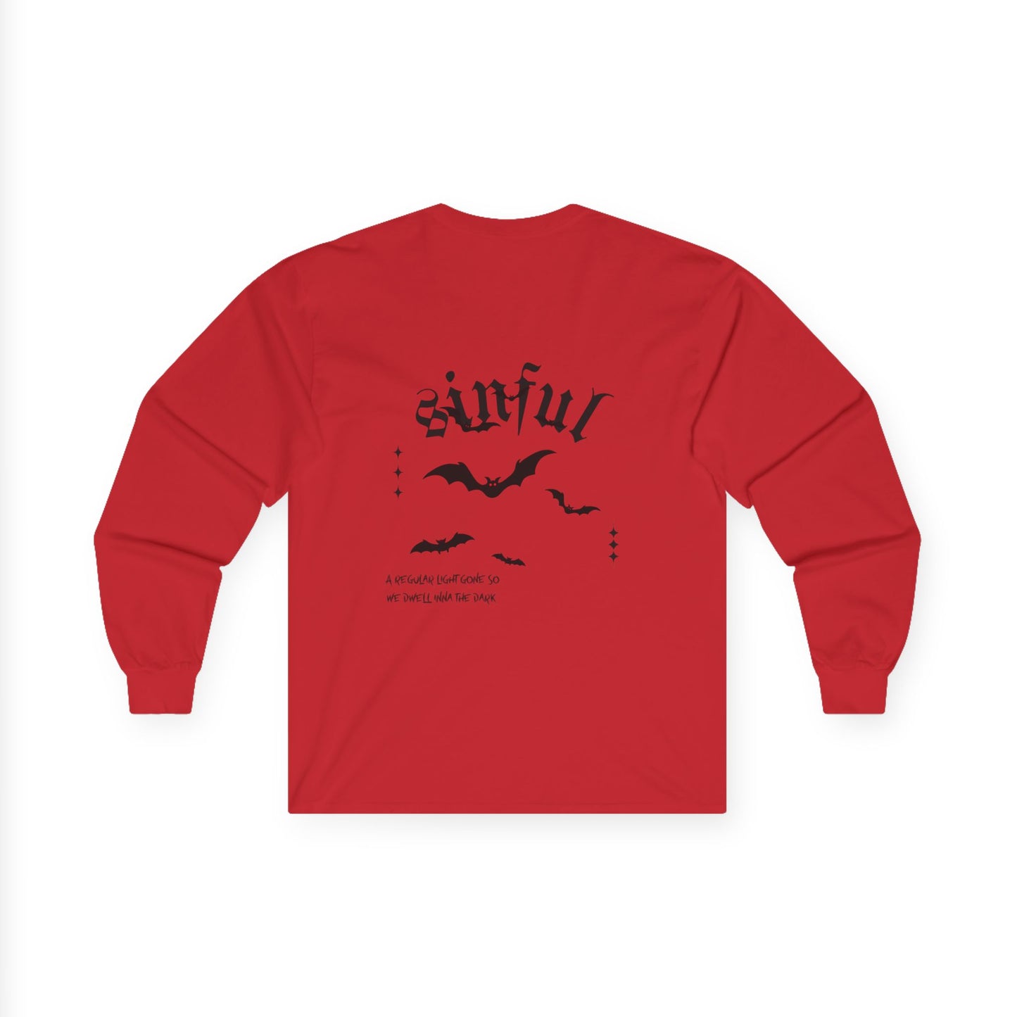 Sinful/ long sleeve sweatshirt