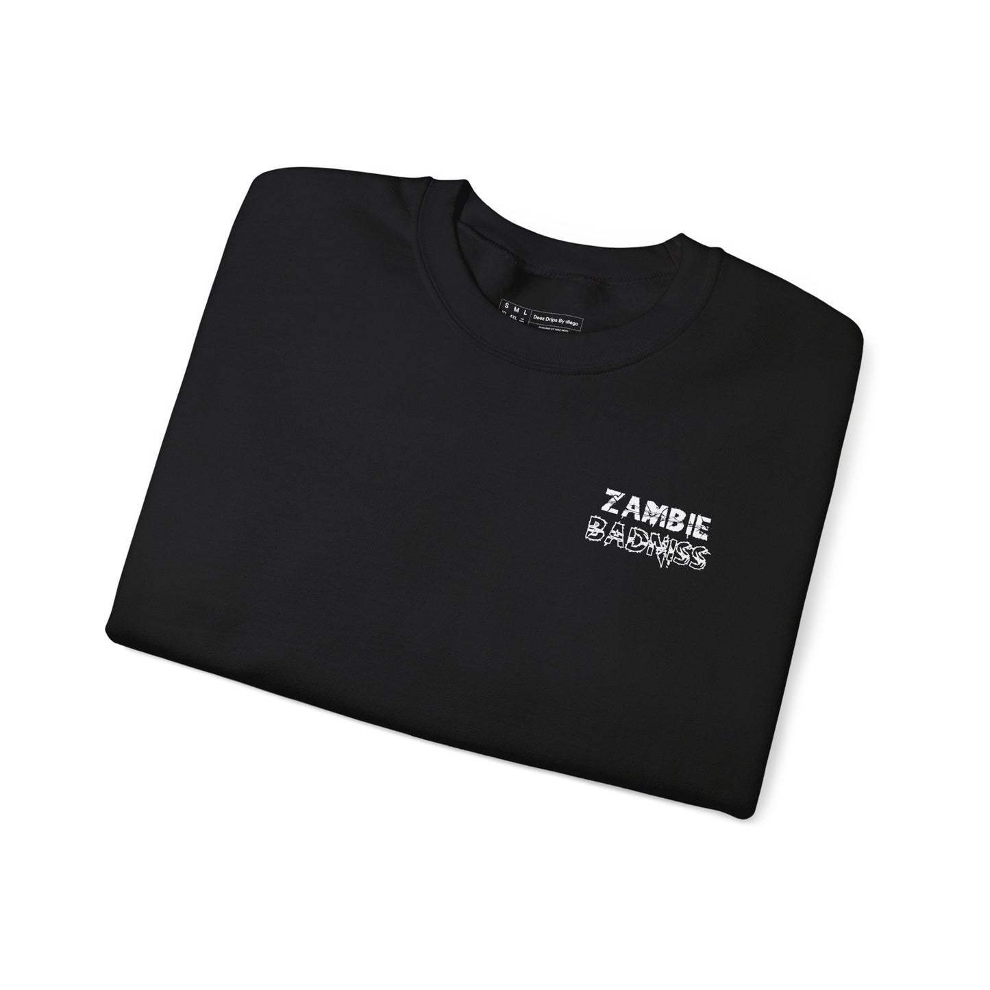 ZAMBIE BADNISS / CUSTOM DESIGN SWEATSHIRT