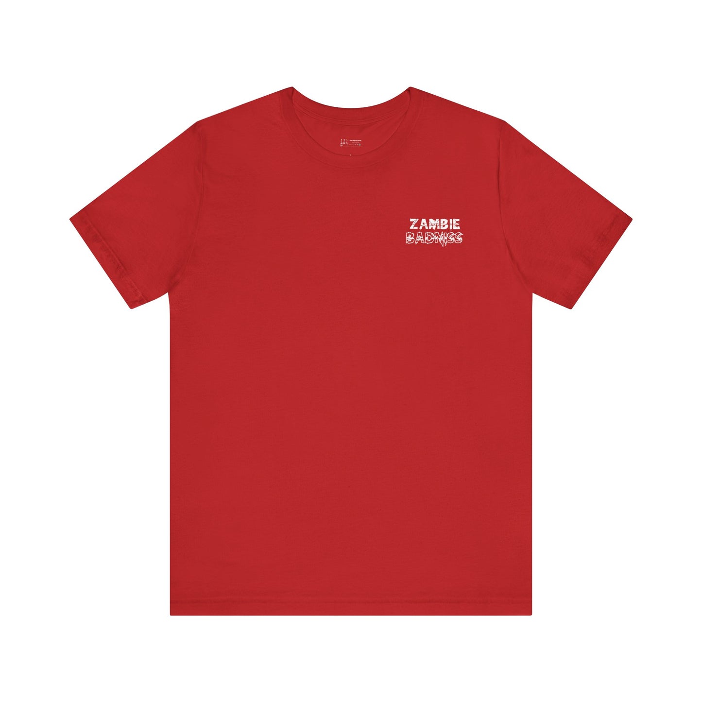 ZAMBIE BADNISS / CUSTOM DESIGN T-SHIRT