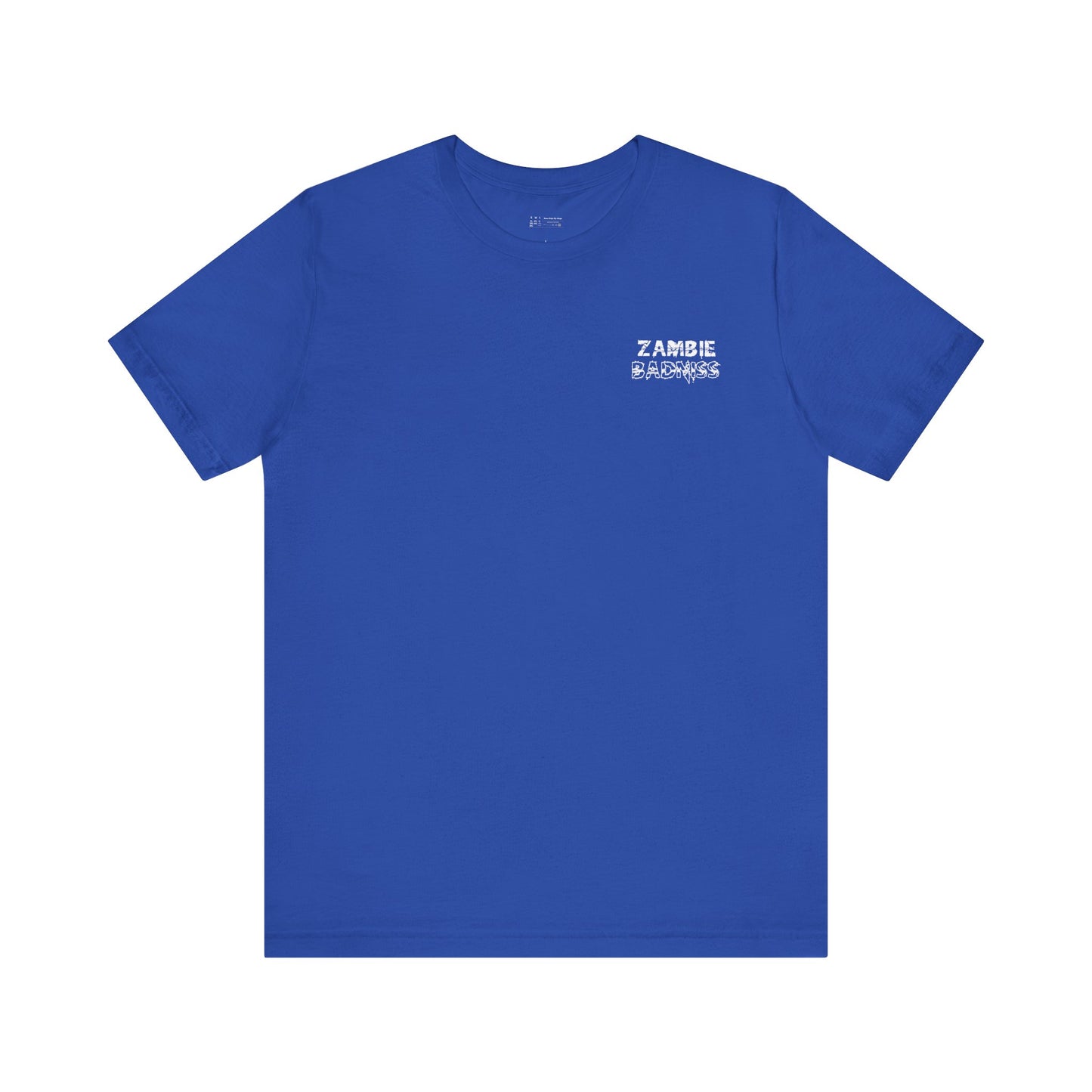 ZAMBIE BADNISS / CUSTOM DESIGN T-SHIRT