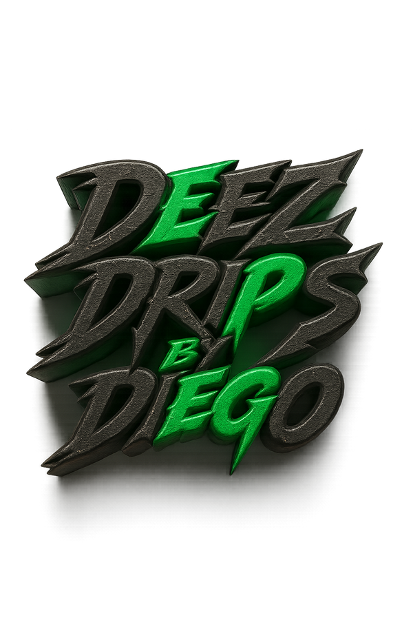 Deez drips by diego 